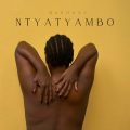 Makhanj – Ntyayambo Ep