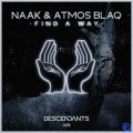Naak – FIND A WAY Extended Mix ft. Atmos Blaq