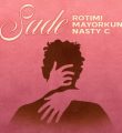 Rotimi & Mayorkun ft Nasty C – Sade