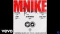 Tyler ICU – Mnike (Remix) Ft. Tumelo_za, DJ Maphorisa, Shallipopi, Lojay, Ceeka RSA, Tyrone Dee & Nandipha808