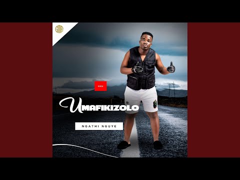 Umafikizolo – Ngathi Nguye Album
